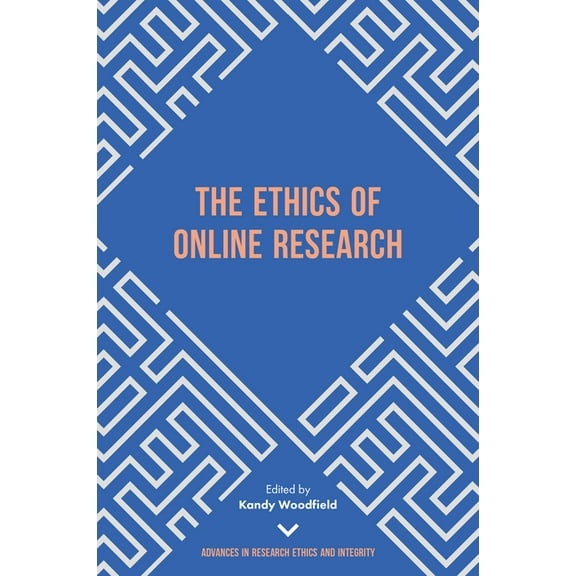 Advances in Research Ethics and Integrit The Ethics of Online Research, Book 2, (Hardcover)