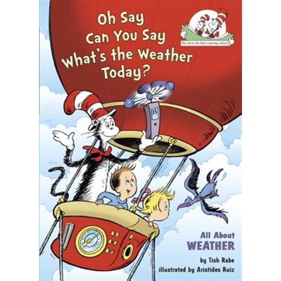 Pre-Owned Oh Say Can You Say What's the Weather Today? All about Weather (Hardcover) 0375822763 9780375822766