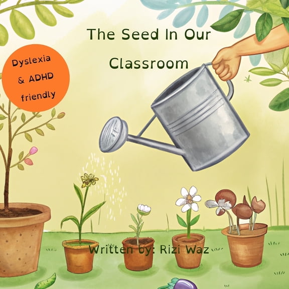 The Seed In Our Classroom, (Paperback)
