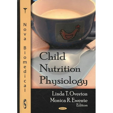 Child Nutrition Physiology