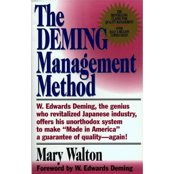 The Deming Management Method, (Paperback)