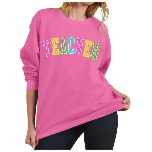 HNMKIU Ladies Tops Teacher Outfits For Women: Teacher Colorful Sweatshirt Teacher Life Shirts Kindergarten Teach Fall Pullover Tops