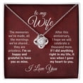 thumbnail image 2 of To My Wife Gift, The Memories We've Made Anniversary Romantic Love Knot Necklace, 2 of 10