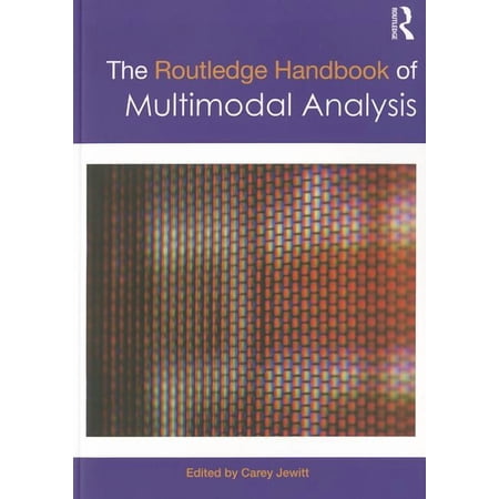 The Routledge Handbook of Multimodal Analysis (Paperback)