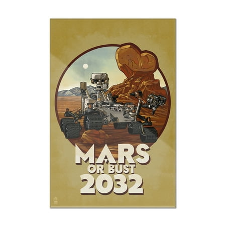Mars or Bust 2032 - Lantern Press Poster (8x12 Acrylic Wall Art Gallery