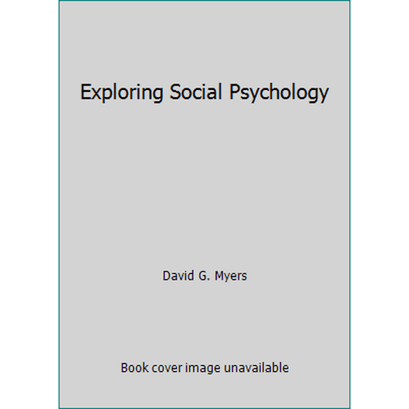 Pre-Owned Exploring Social Psychology (Paperback) 0072842121 9780072842128