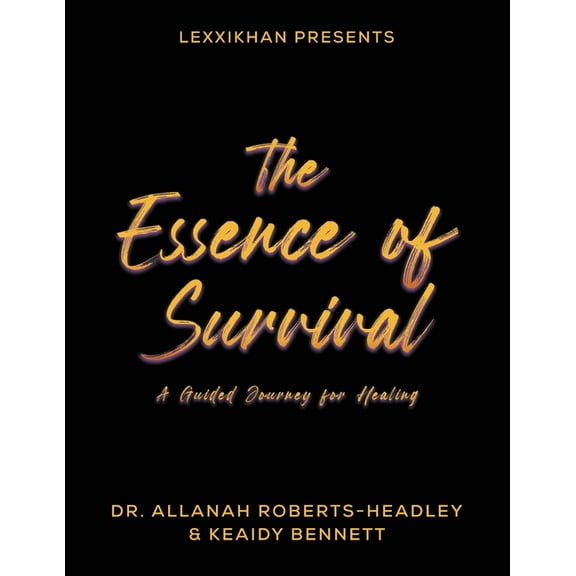 The Essence of Survival, (Paperback)