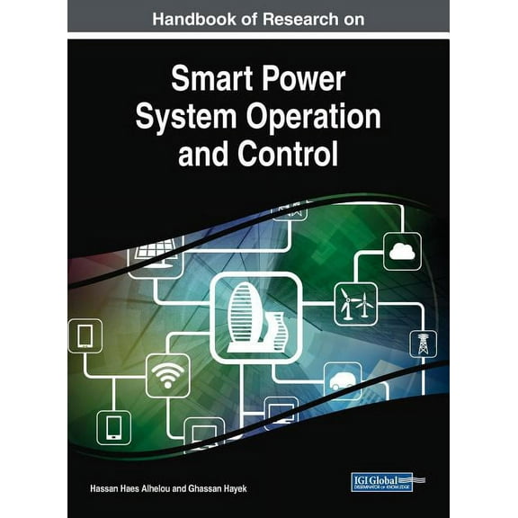 Handbook of Research on Smart Power System Operation and Control (Hardcover)
