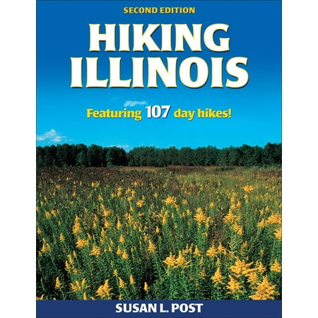 Hiking Illinois - eBook (Best Places For Hiking In Illinois)