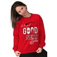 thumbnail image 2 of Christmas Be Good For Goodness Sake Unisex Plus Fleece Graphic Sweatshirt Brisco Brands 5X, 2 of 3