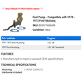 thumbnail image 2 of Fuel Pump - Compatible with 1970 - 1973 Ford Mustang 1971 1972, 2 of 2