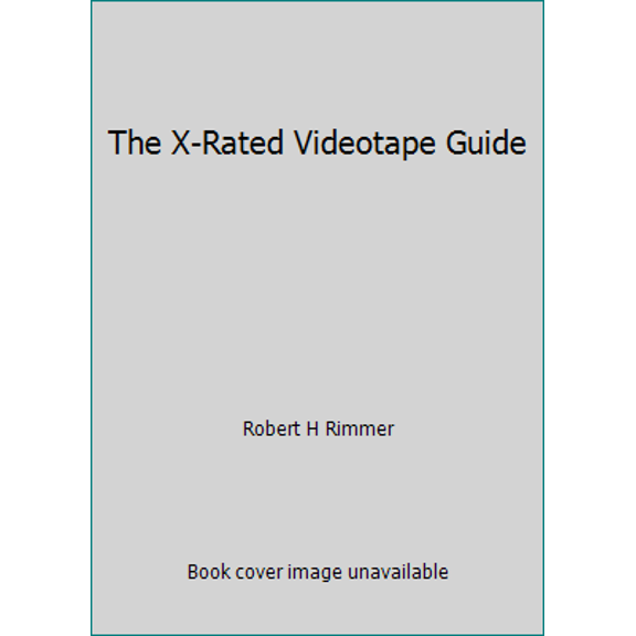 Pre-Owned The X-Rated Videotape Guide (Paperback) 0517548992 9780517548998