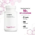 thumbnail image 6 of SuperSmart Lycopene 30mg per Day (High Potency) - Tomato Extract 10% Carotenoids - Lycopene Supplement | Non-GMO & Gluten Free - 90 Capsules, 6 of 9