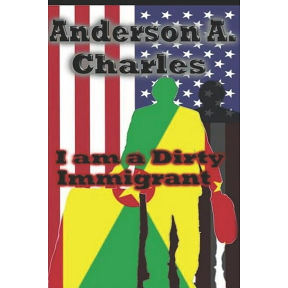 I am a Dirty Immigrant Paperback