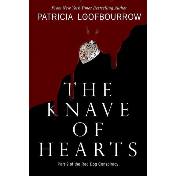 Red Dog Conspiracy The Knave of Hearts: Part 9 of the Red Dog Conspiracy, Book 9, (Paperback)