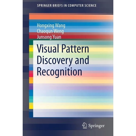 Visual Pattern Discovery and Recognition