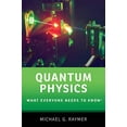 thumbnail image 2 of What Everyone Needs to Know(r) Quantum Physics: What Everyone Needs to Know(r), (Paperback), 2 of 3