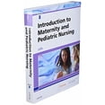 thumbnail image 3 of Introduction to Maternity and Pediatric Nursing, 3 of 4
