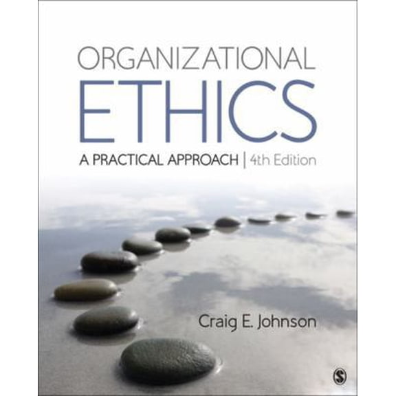 Pre-Owned Organizational Ethics: A Practical Approach (Paperback) 1506361757 9781506361758