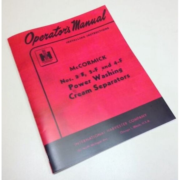 Mccormick Cream Separator Owners Operators Manual 2-F 3-F 4-F Power Wash Full
