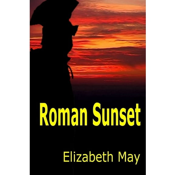 Roman Sunset, (Paperback)