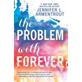 thumbnail image 1 of The Problem with Forever (Harlequin Teen), 1 of 2