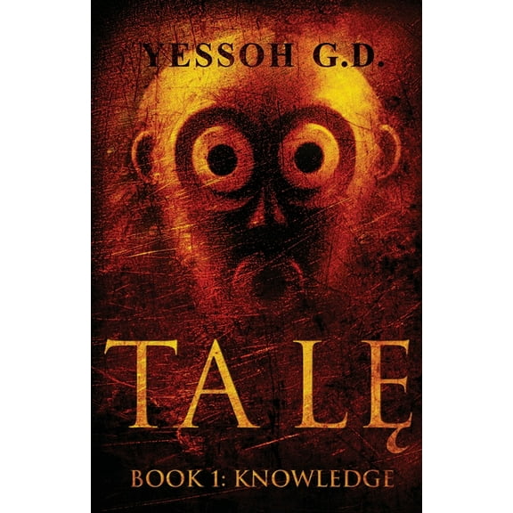 Ta LĘ Ta LĘ: Book 1: Knowledge, Book 1, (Paperback)