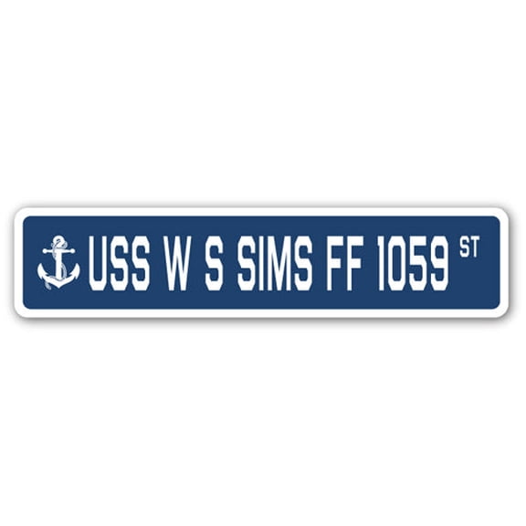 USS W S SIMS FF 1059 Street Sign us navy ship veteran sailor gift