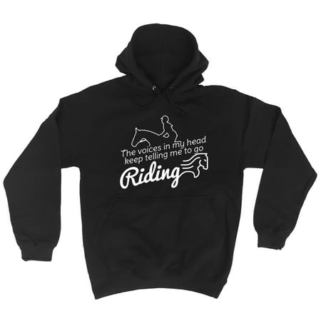 - 123t The Voices In My Head Keep Telling Me To Go Riding Funny Joke Horse Pet HOODIE