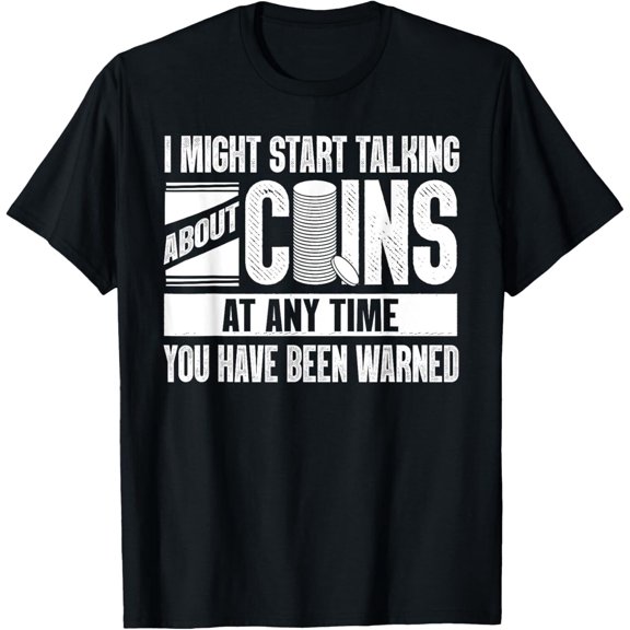 Funny Coin Collector Gift Cool Numismatist Coin Collecting Gift Unisex T-Shirt
