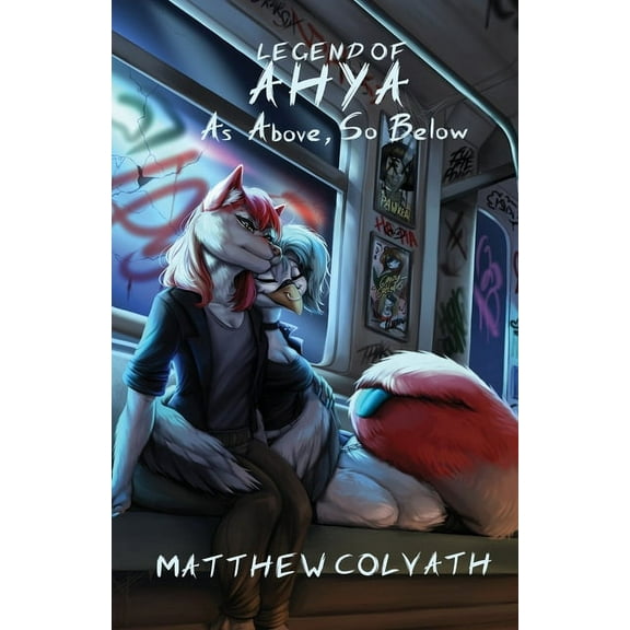 Legend of Ahya Legend of Ahya: As above, so Below, (Paperback)