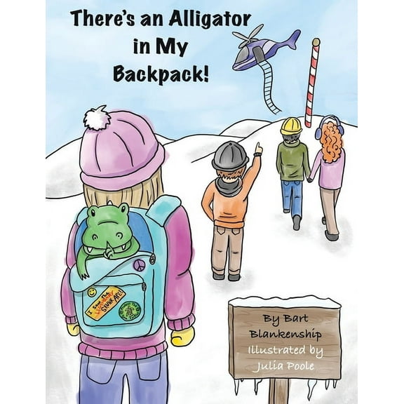 The Alligatro There's An Alligator In My Backpack!, Book 1, (Paperback)