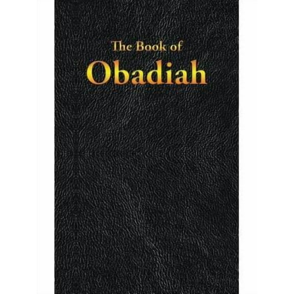 Obadiah: The Book of (Hardcover) by King James
