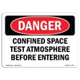 thumbnail image 1 of SignMission OS-DS-A-1218-L-1745 12 x 18 in. OSHA Danger Sign - Confined Space Test Atmosphere, 1 of 1