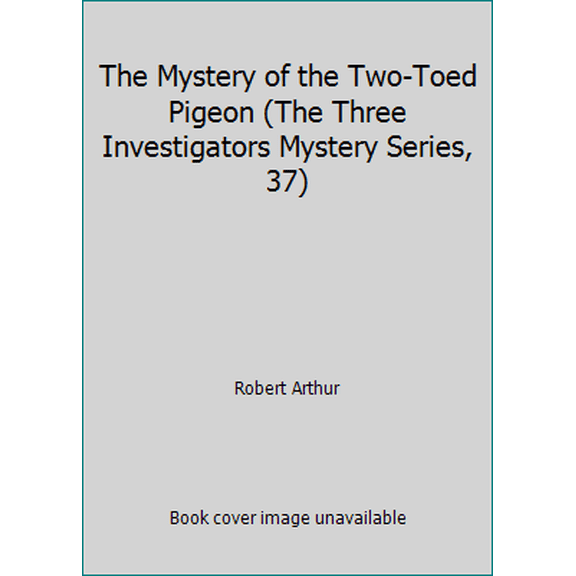 Pre-Owned The Mystery of the Two-Toed Pigeon (The Three Investigators Mystery Series, 37) (Paperback) 0394859766 9780394859767