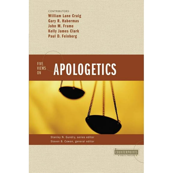 Counterpoints: Bible and Theology The Five Views on Apologetics, (Paperback)