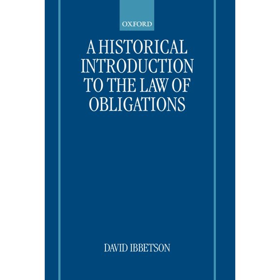 A Historical Introduction to the Law of Obligations, (Hardcover)