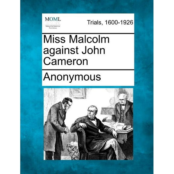 Miss Malcolm Against John Cameron (Paperback)