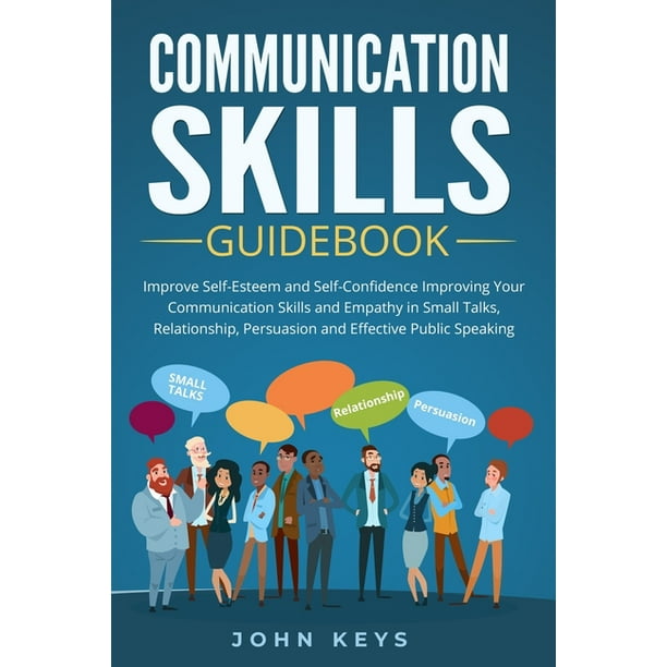 Communication Communication Skills Guidebook Improve SelfEsteem and