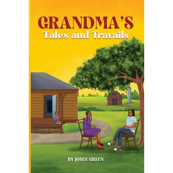 Grandma's Tales and Travails, (Paperback)