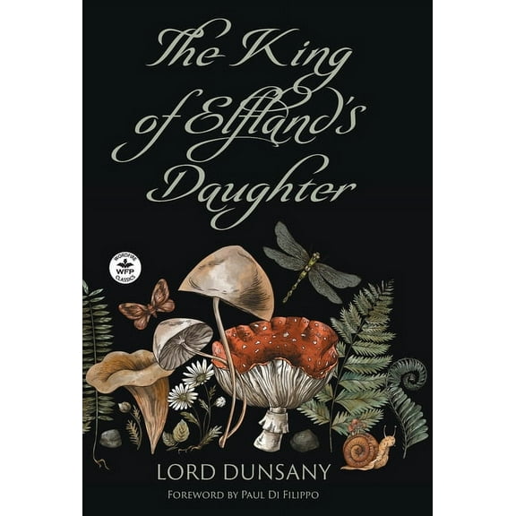 The King of Elfland's Daughter, (Hardcover)