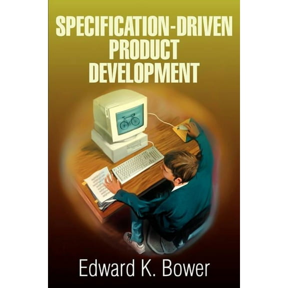 Specification-Driven Product Development, (Paperback)