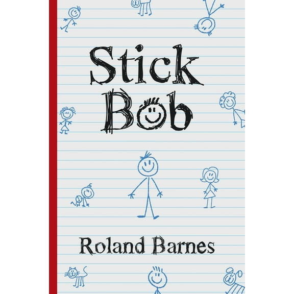 Stick Bob, (Paperback)