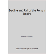 Pre-Owned Decline and Fall of the Roman Empire (Hardcover) 0394604016 9780394604015