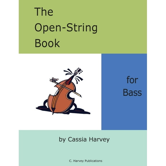 The Open-String Book for Bass, (Paperback)