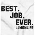 thumbnail image 2 of Mom Life Best Job Ever Mothers Day Women's Plus Size Graphic Tee Brisco Brands 5X, 2 of 5