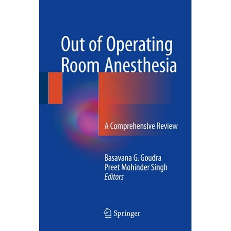 UPC: 9783319391489 | Out of Operating Room Anesthesia: A Comprehensive Review (Hardcover)