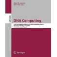 thumbnail image 1 of DNA Computing: 13e Réunion Internationale sur l'ADN, DNA13, Memphis, TN, USA, 4-8 Juin 2007, Papiers Sélectionnés Révisés, 1 of 2