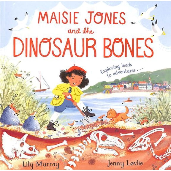 Maisie Jones and the Dinosaur Bones