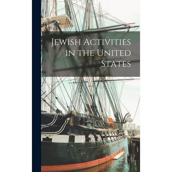 Jewish Activities in the United States (Hardcover)